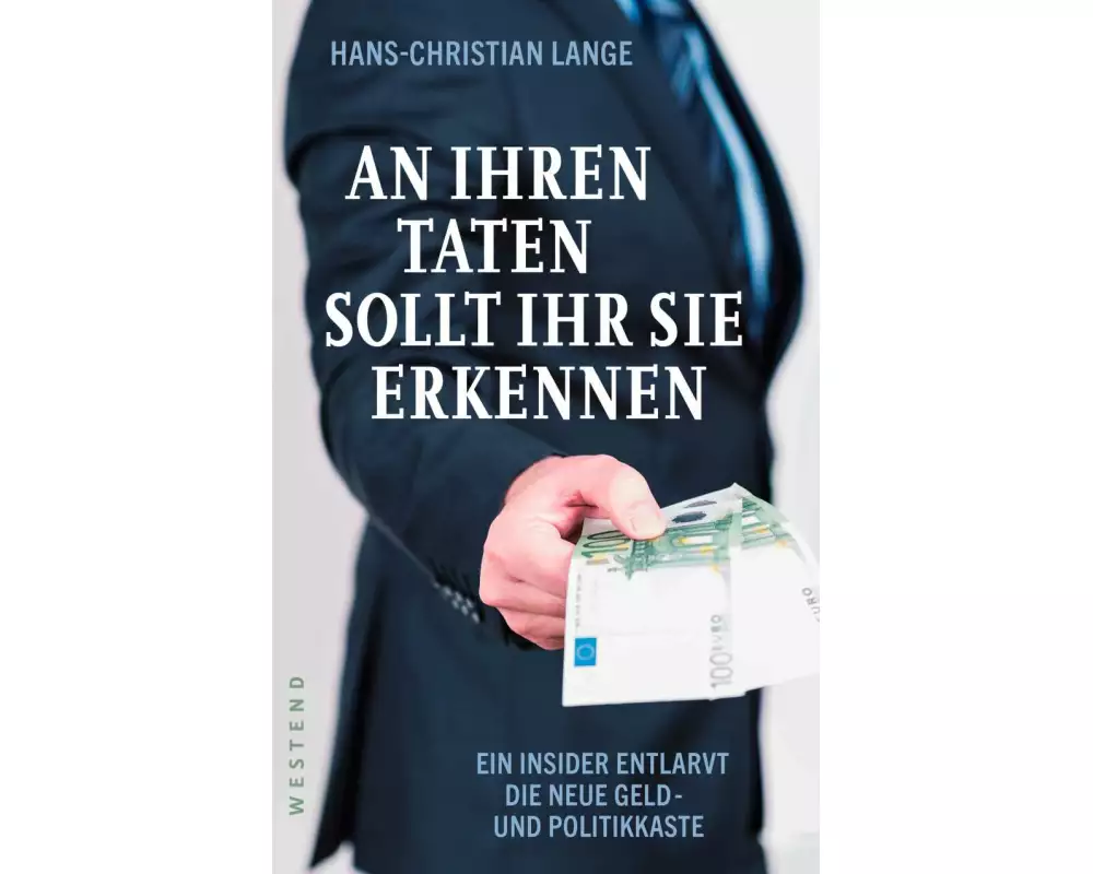 An ihren Taten sollt ihr sie erkennen