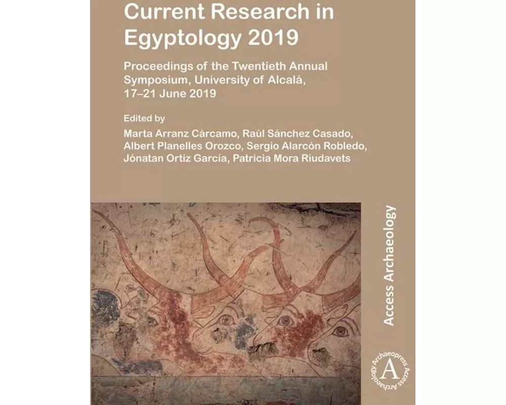 Current Research in Egyptology 2019