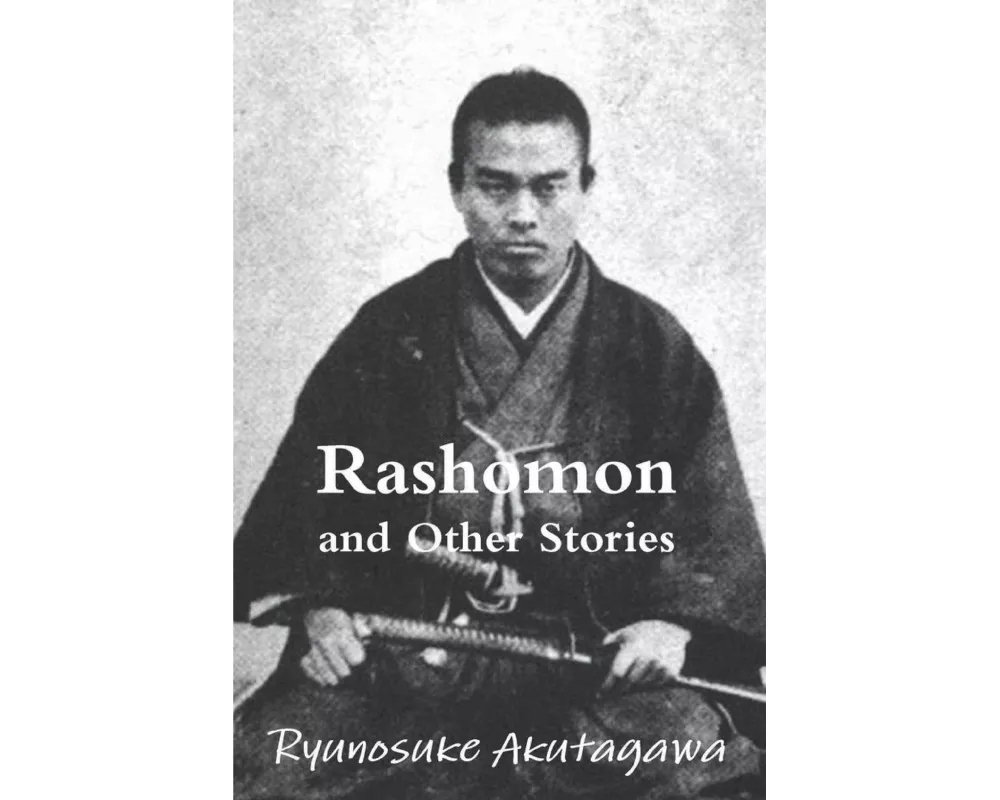 Rashomon and Other Stories