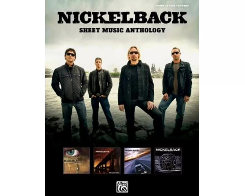 Nickelback -- Sheet Music Anthology