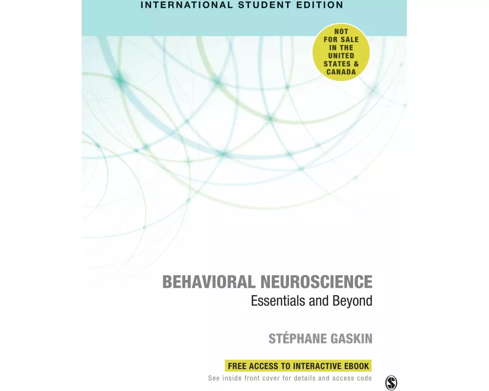 Behavioral Neuroscience - International Student Edition