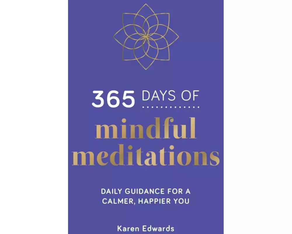 365 Days of Mindful Meditations