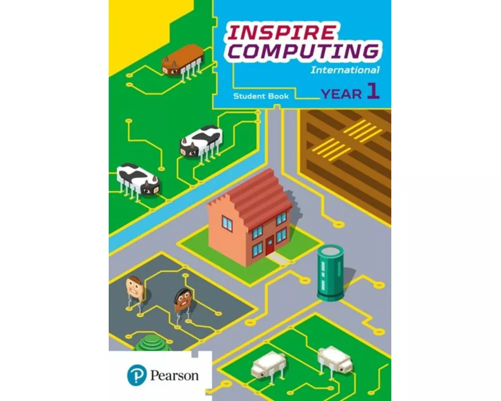 Inspire Computing International, Student Book, Year 1