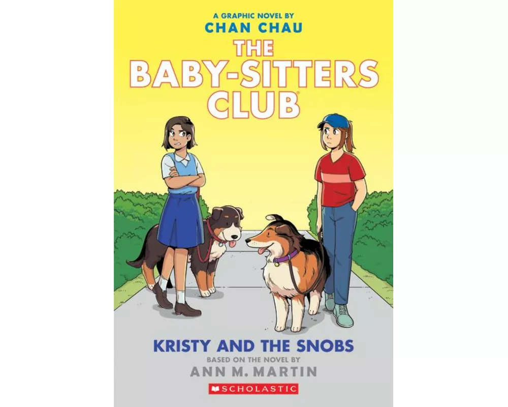 Kristy and the Snobs: A Graphic Novel (the Baby-Sitters Club #10)