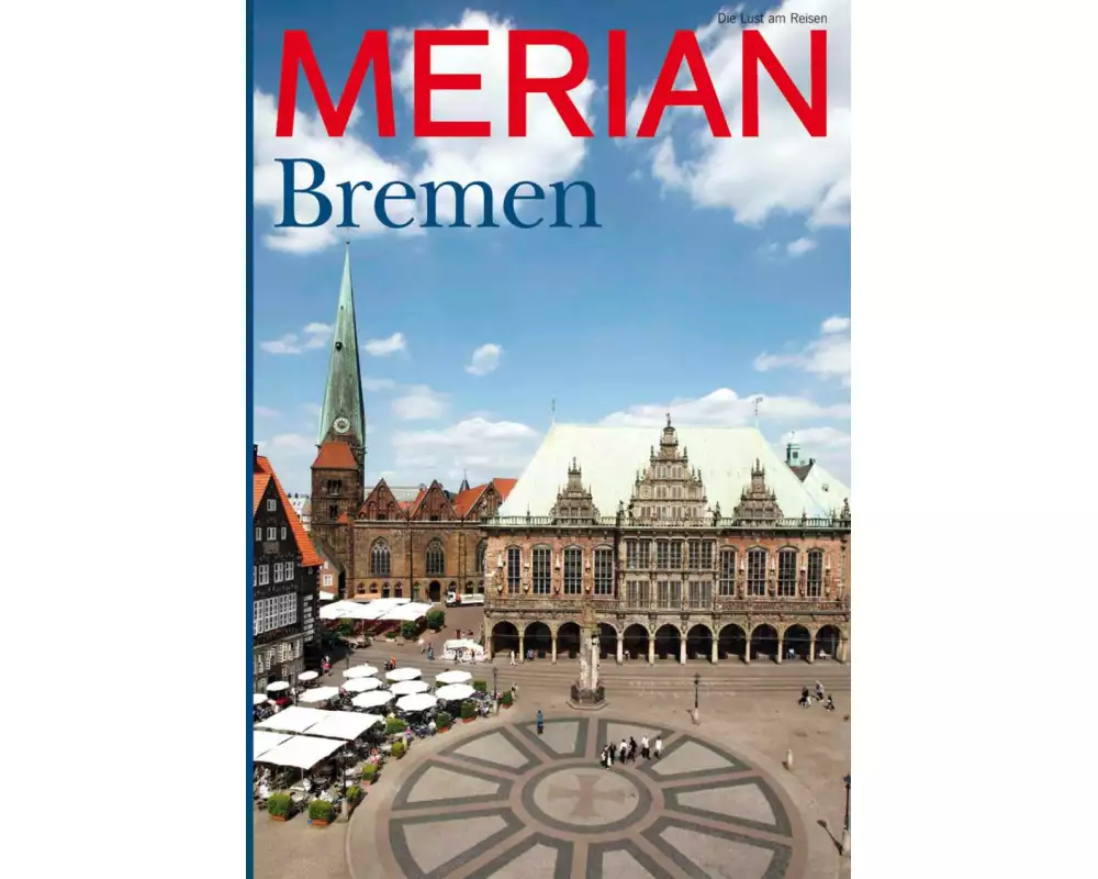MERIAN Magazin Bremen 07/21