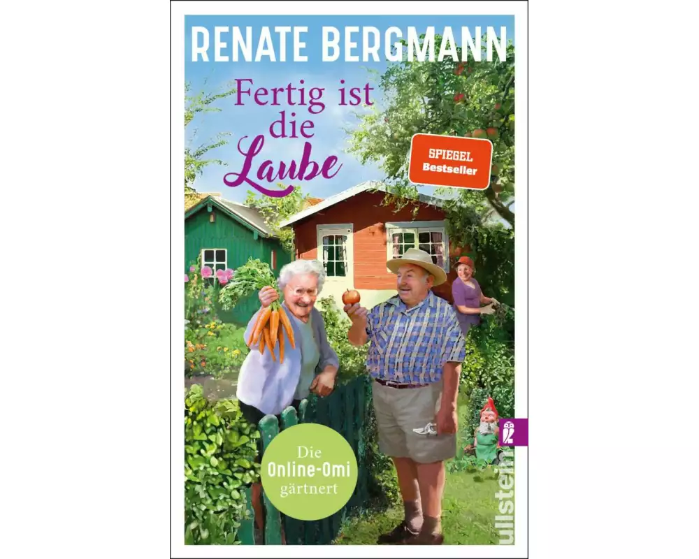 Fertig ist die Laube (Die Online-Omi 15)