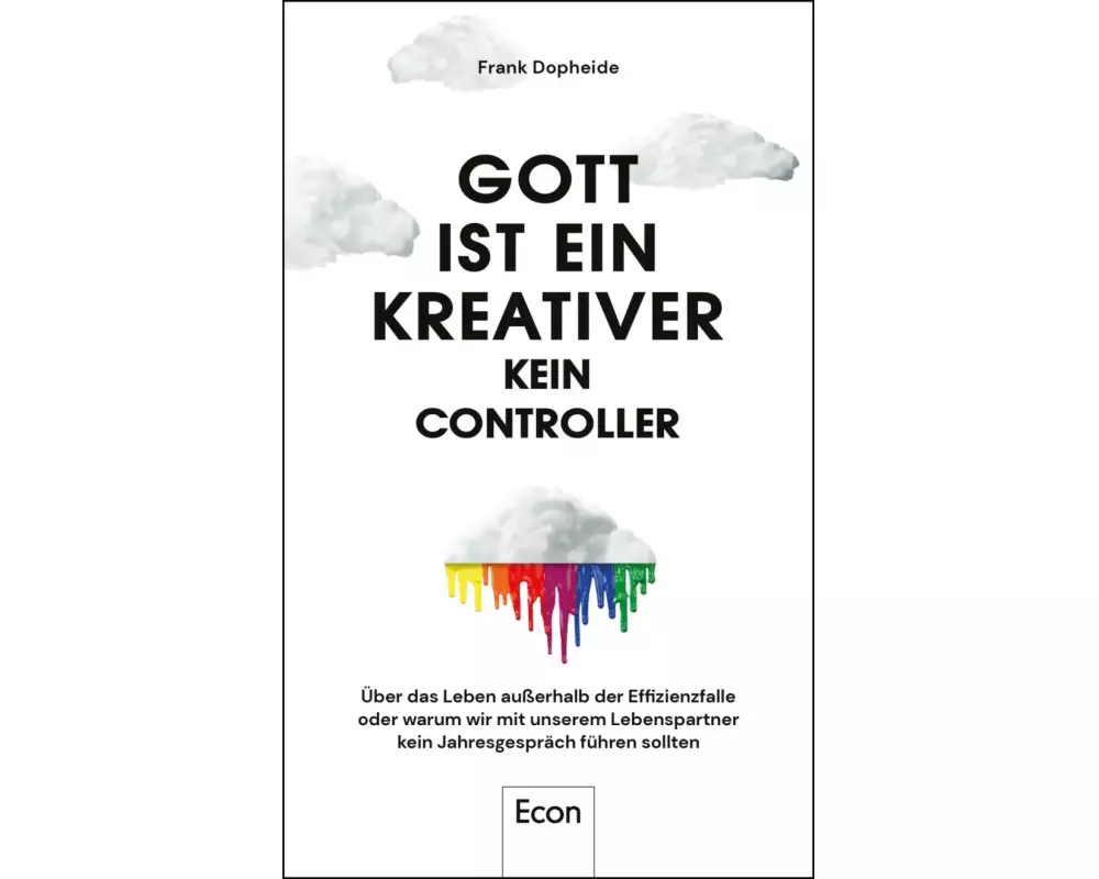 Gott ist ein Kreativer – kein Controller
