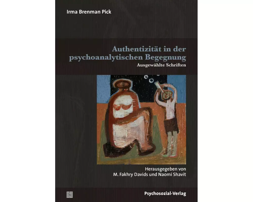 Authentizität in der psychoanalytischen Begegnung
