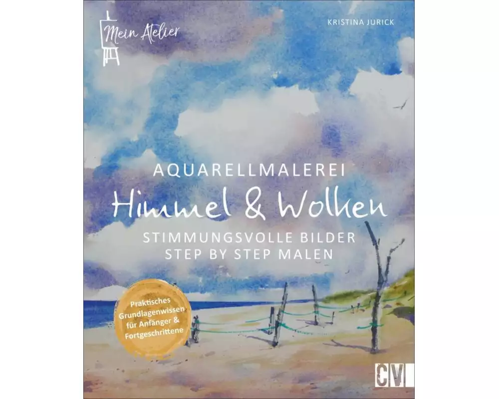 Mein Atelier Aquarellmalerei - Himmel & Wolken