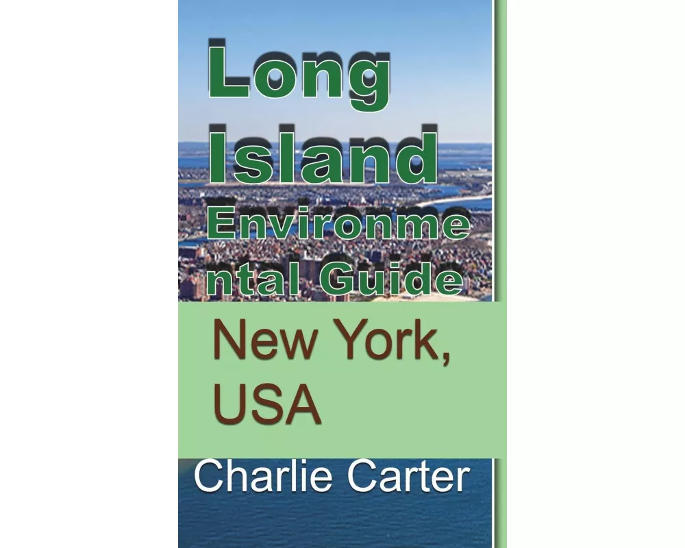 Long Island Environmental Guide