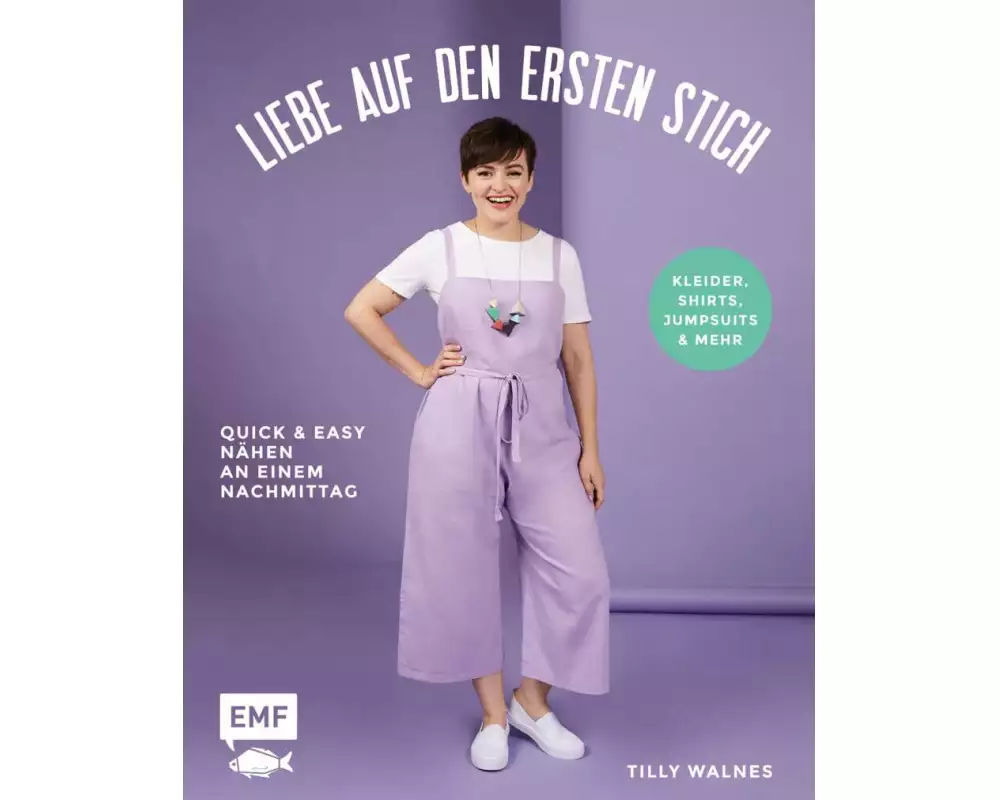 Liebe auf den ersten Stich – Kleider, Shirts, Jumpsuits und mehr