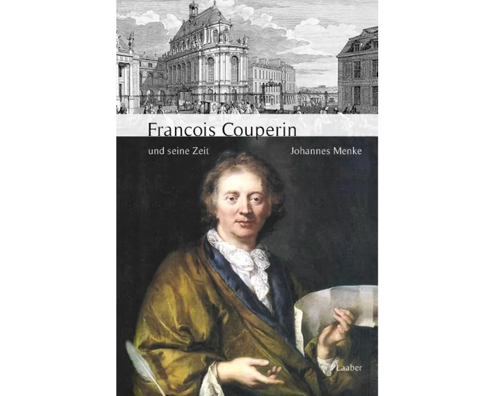 François Couperin und seine Zeit