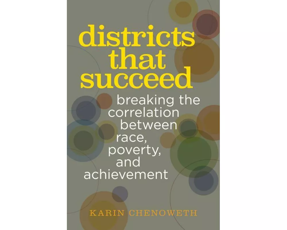 Districts That Succeed
