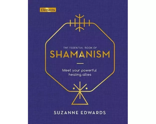 The Essential Book of Shamanism