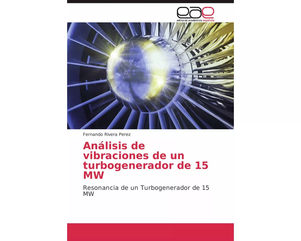 Análisis de vibraciones de un turbogenerador de 15 MW