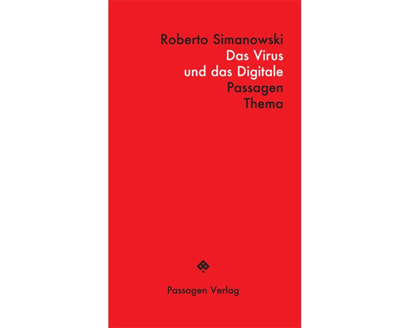 Das Virus und das Digitale