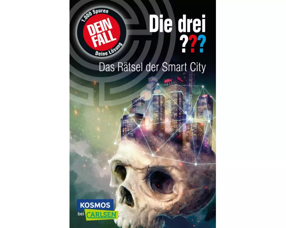 Die drei ???: Dein Fall: Das Rätsel der Smart City. Eine spannende Detektivgeschichte zum Mitraten für Kinder ab 10