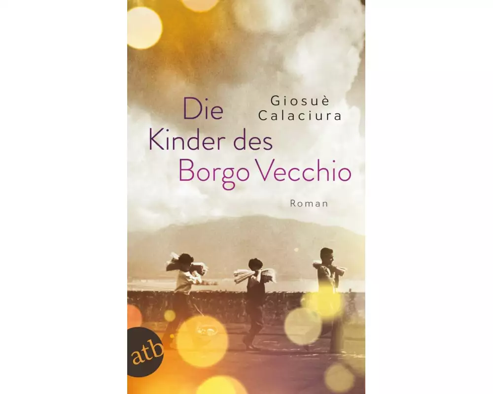 Die Kinder des Borgo Vecchio