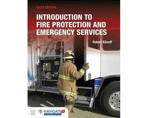 Introduction to Fire Protection and Emergency Services