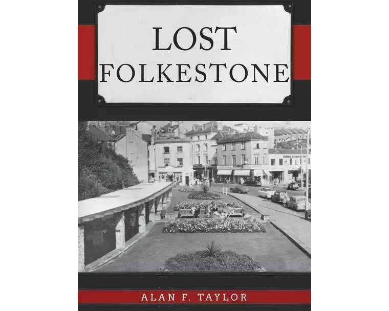 Lost Folkestone