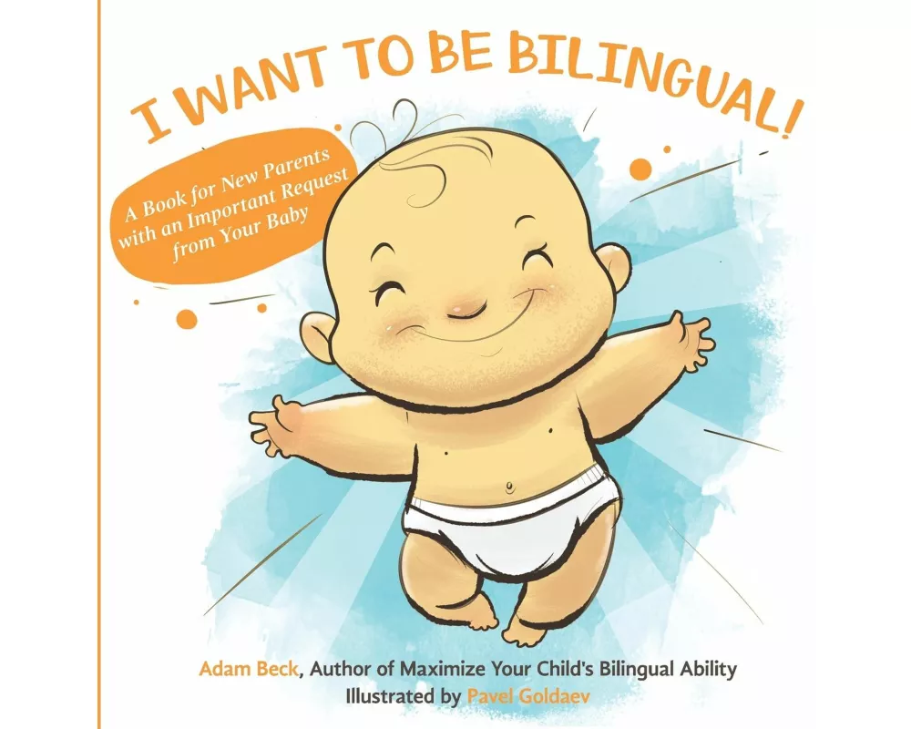 I Want To Be Bilingual!