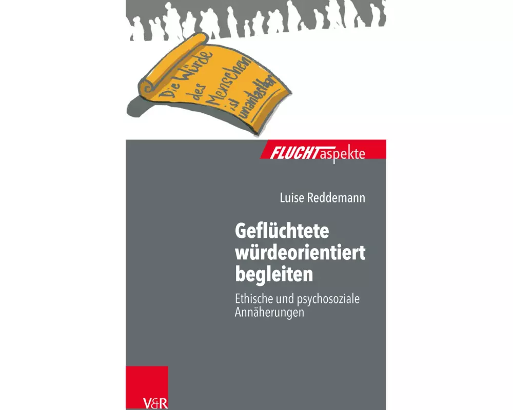 Geflüchtete würdeorientiert begleiten