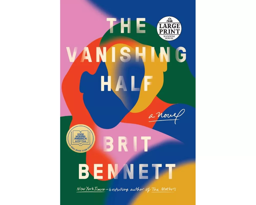 The Vanishing Half