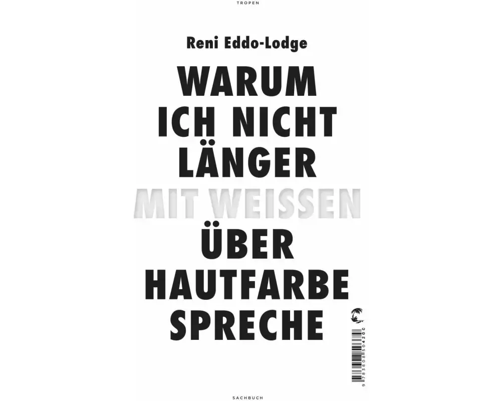 Warum ich nicht länger mit Weißen über Hautfarbe spreche