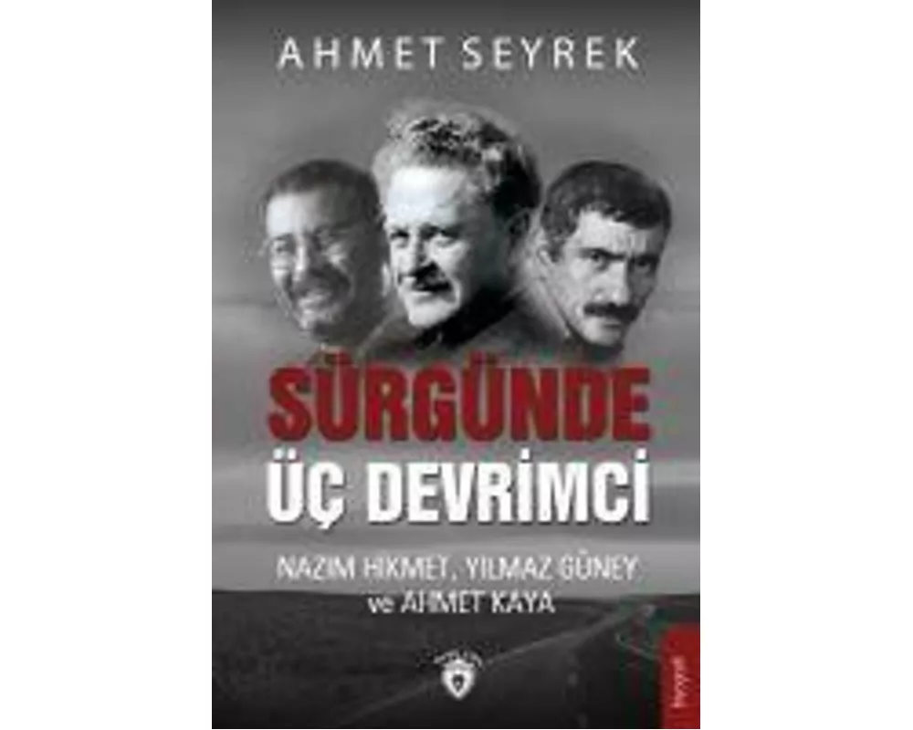 Sürgünde Üc Devrimci