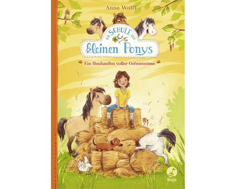 Die Schule der kleinen Ponys - Ein Heuhaufen voller Geheimnisse