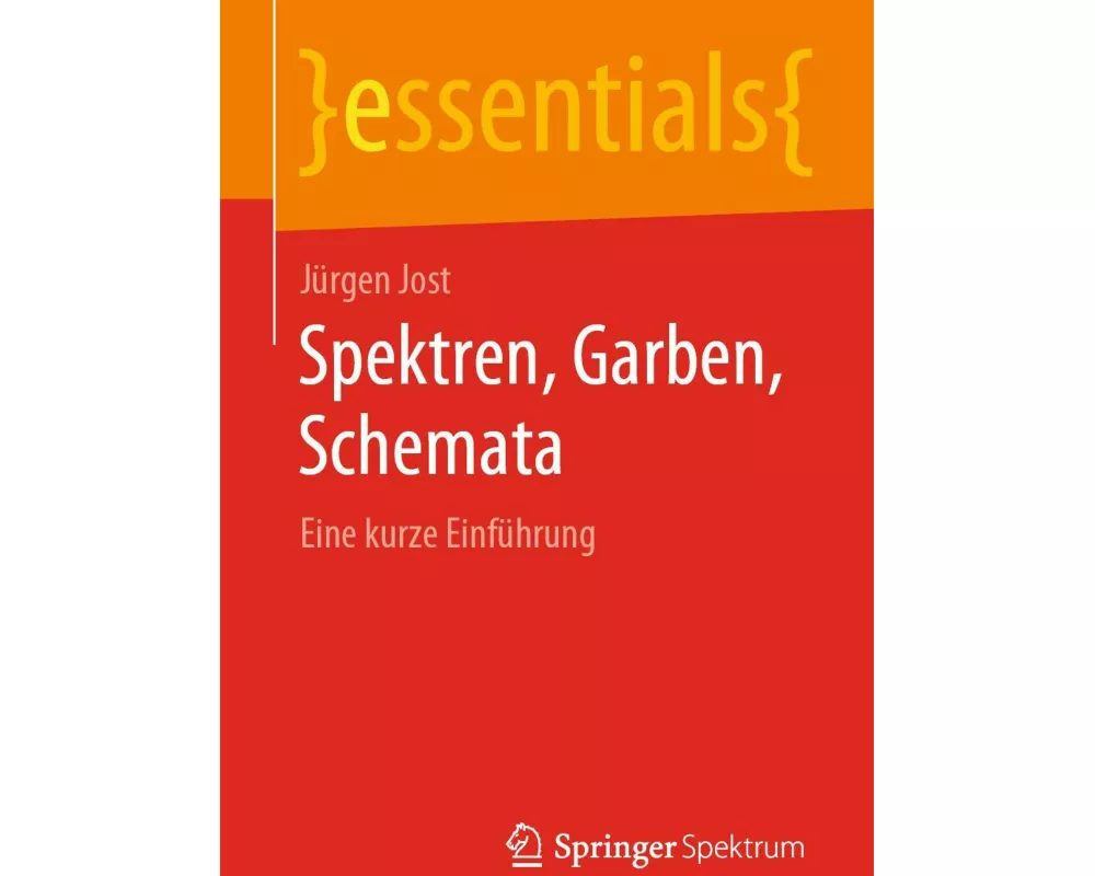Spektren, Garben, Schemata