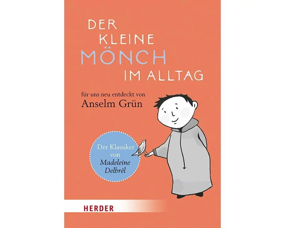 Der kleine Mönch im Alltag