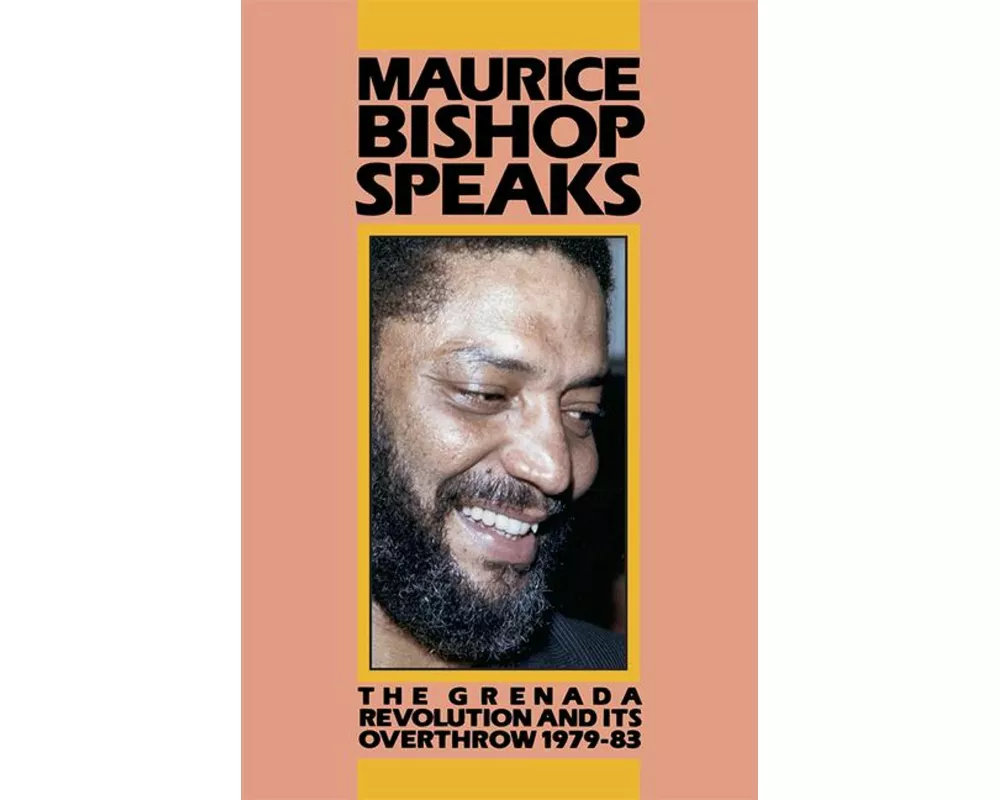 Maurice Bishop Speaks