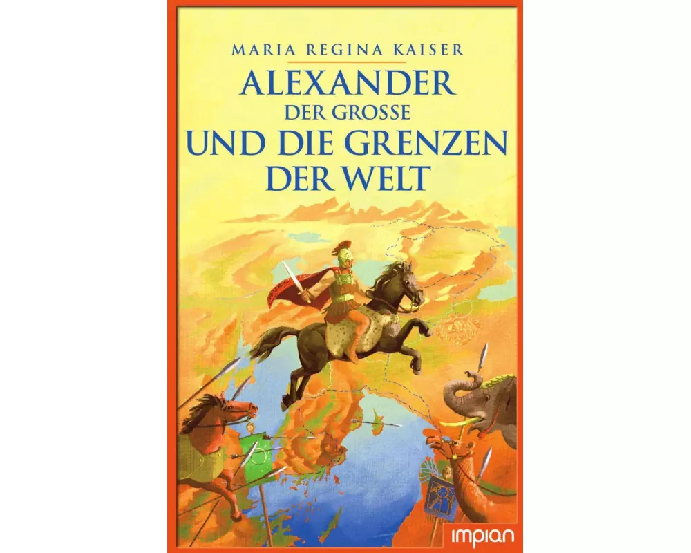 Alexander der Große und die Grenzen der Welt