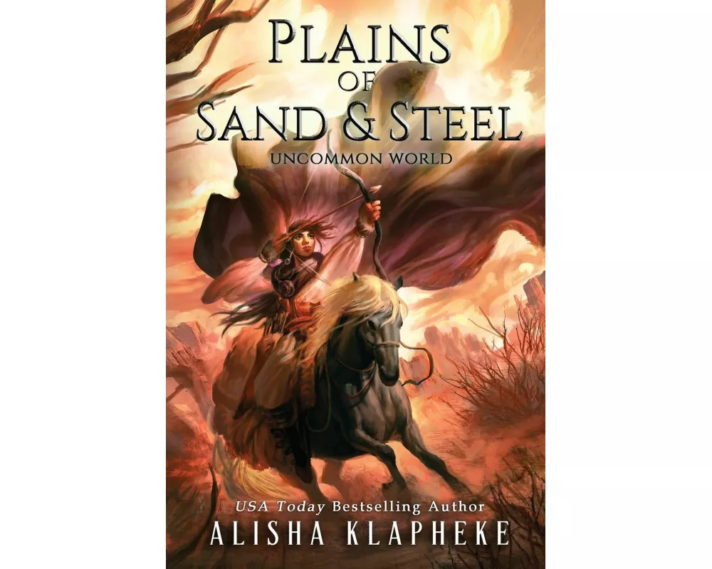 Plains of Sand and Steel