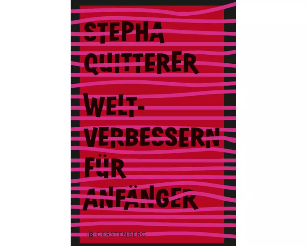 Weltverbessern für Anfänger