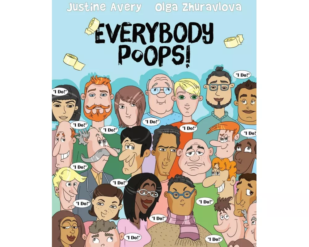 Everybody Poops!