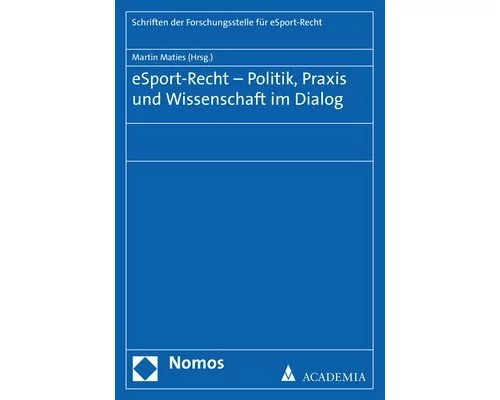 eSport-Recht – Politik, Praxis und Wissenschaft im Dialog