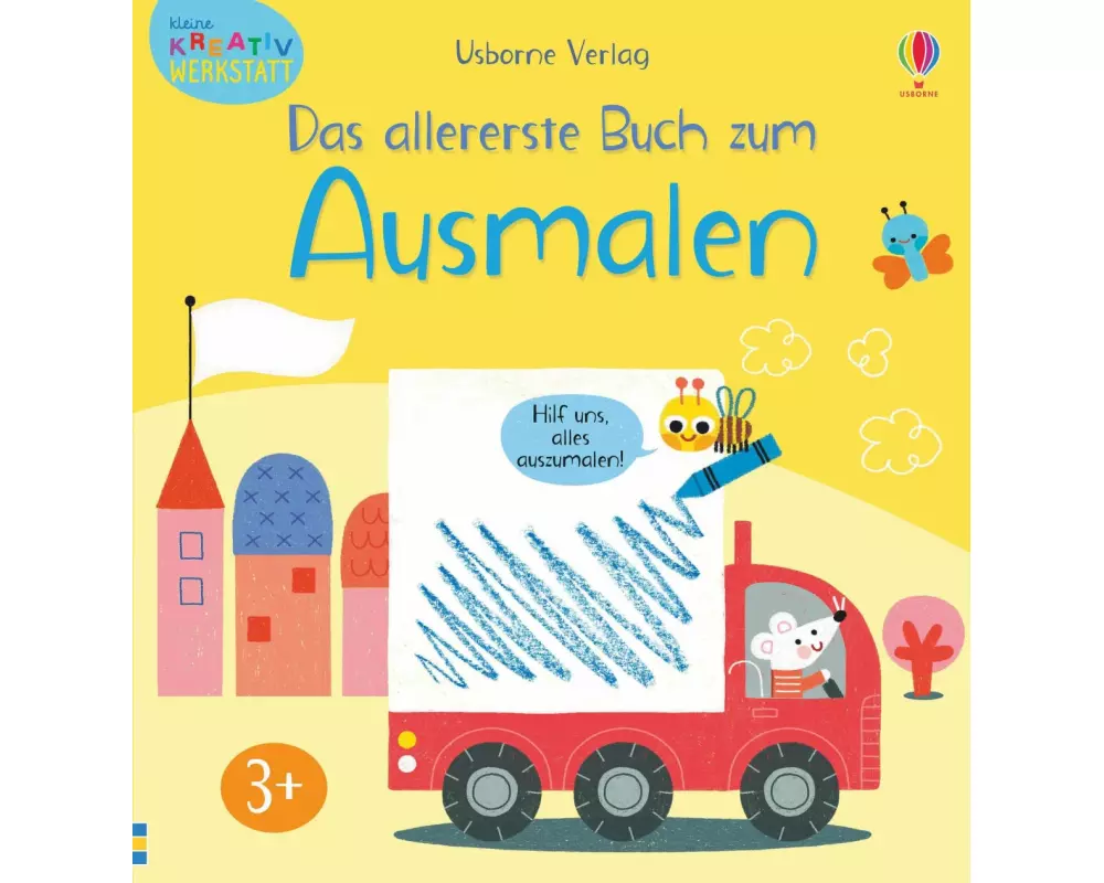 Kleine Kreativ-Werkstatt - Das allererste Buch zum Ausmalen