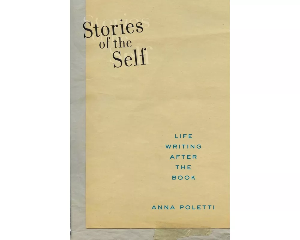 Stories of the Self