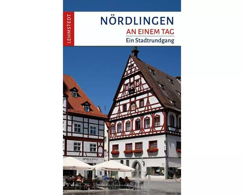 Nördlingen an einem Tag