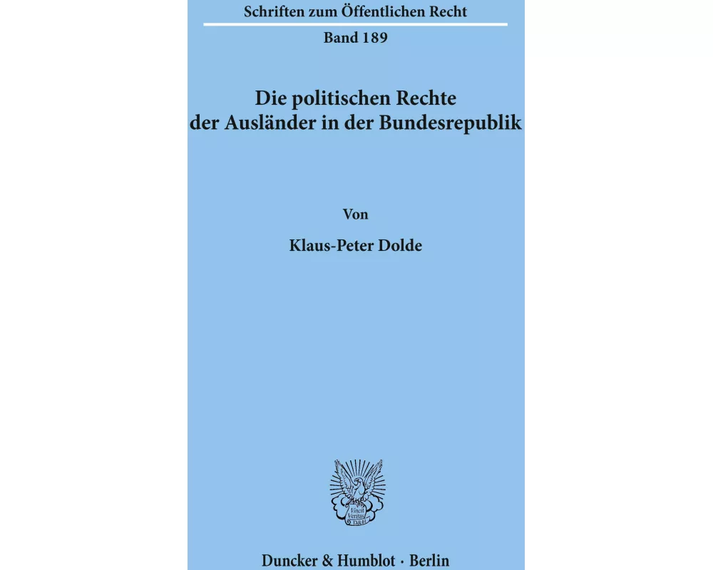 Die politischen Rechte der Ausländer in der Bundesrepublik