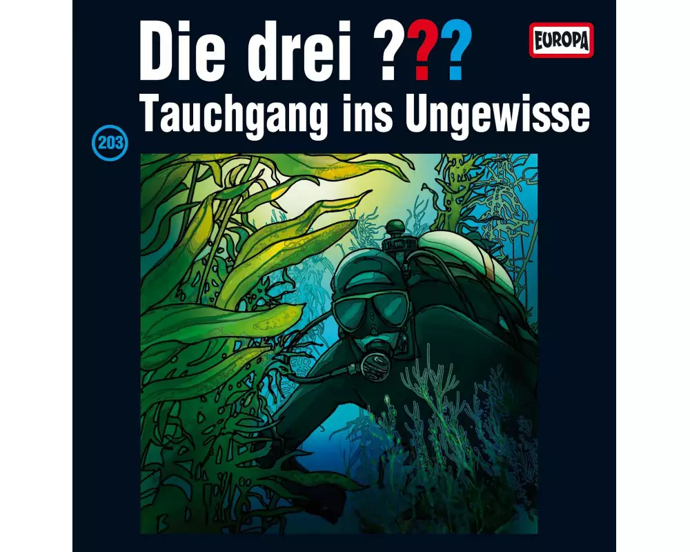 Die drei ??? 203. Tauchgang ins Ungewisse