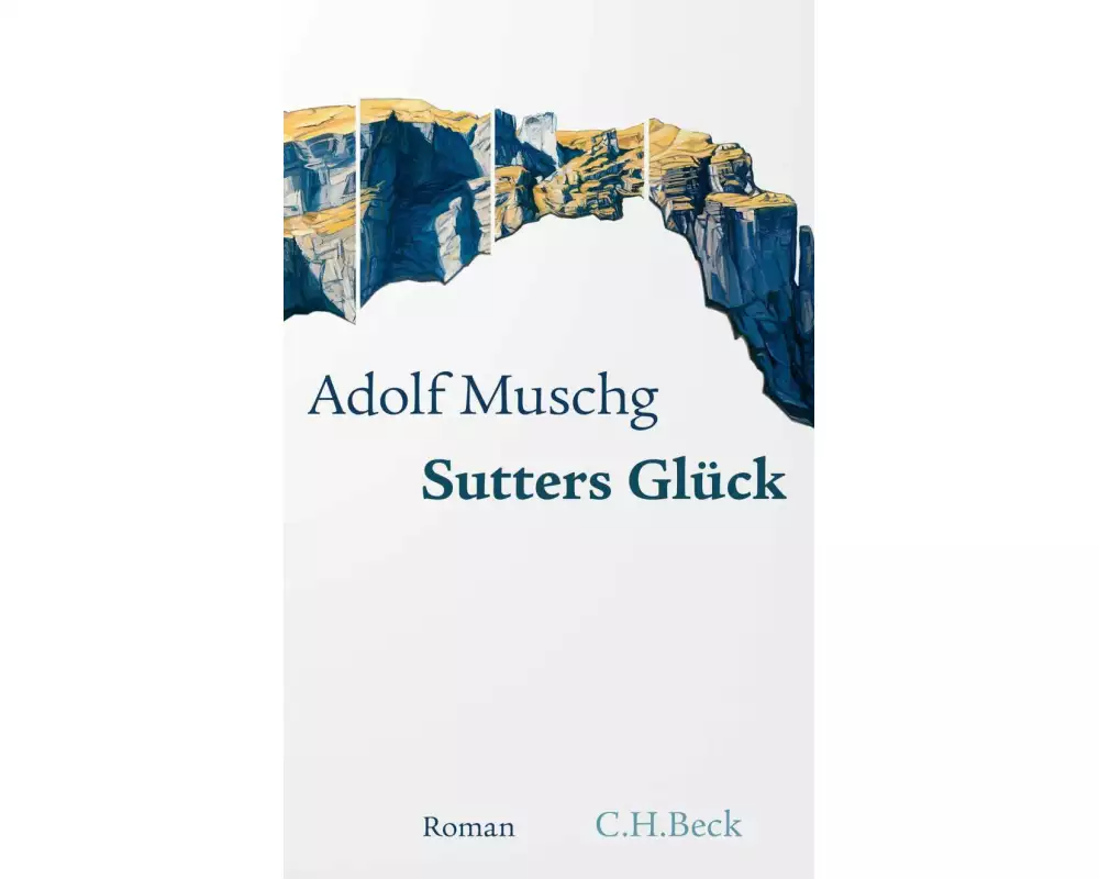 Sutters Glück