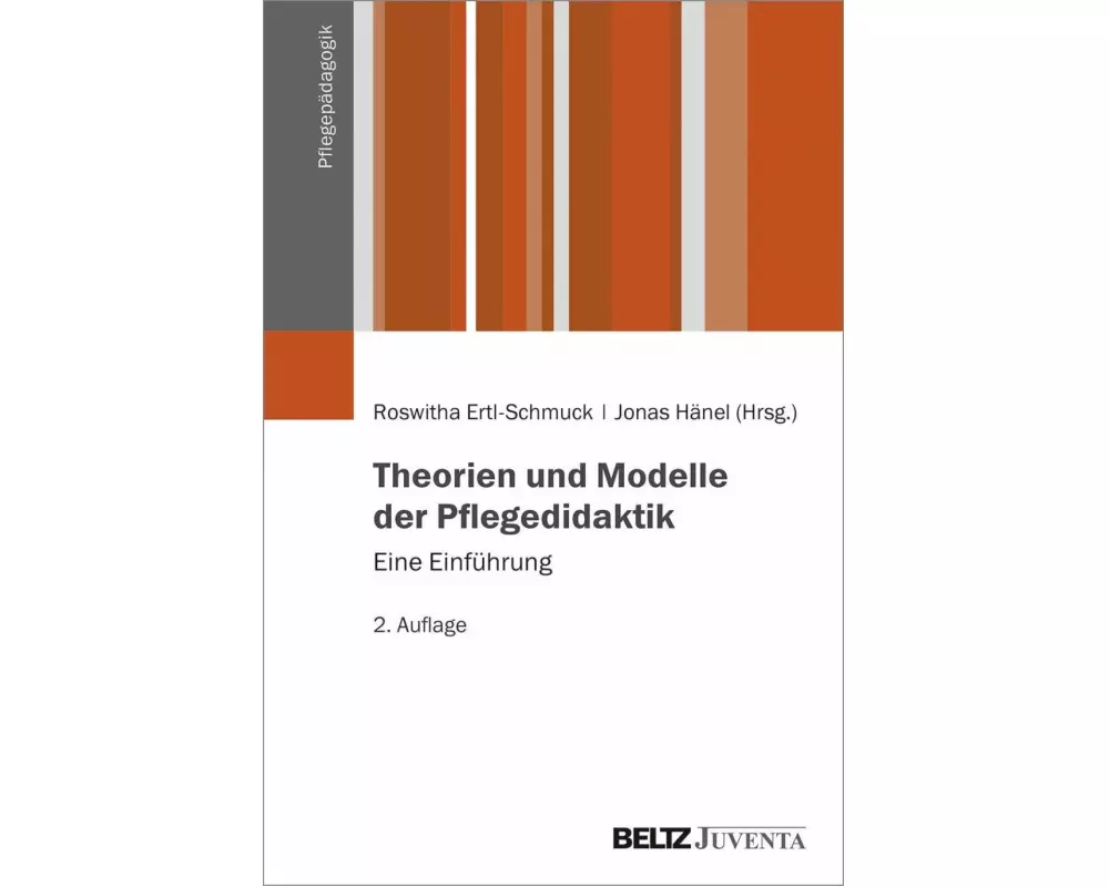Theorien und Modelle der Pflegedidaktik
