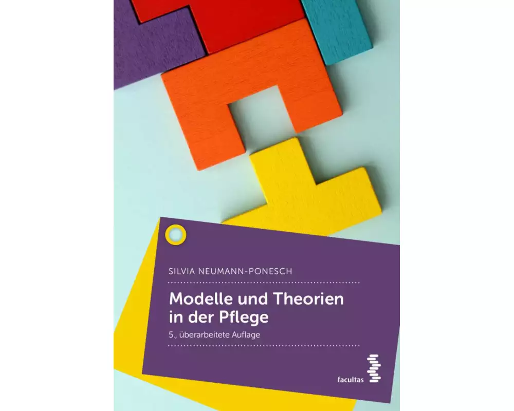 Modelle und Theorien in der Pflege