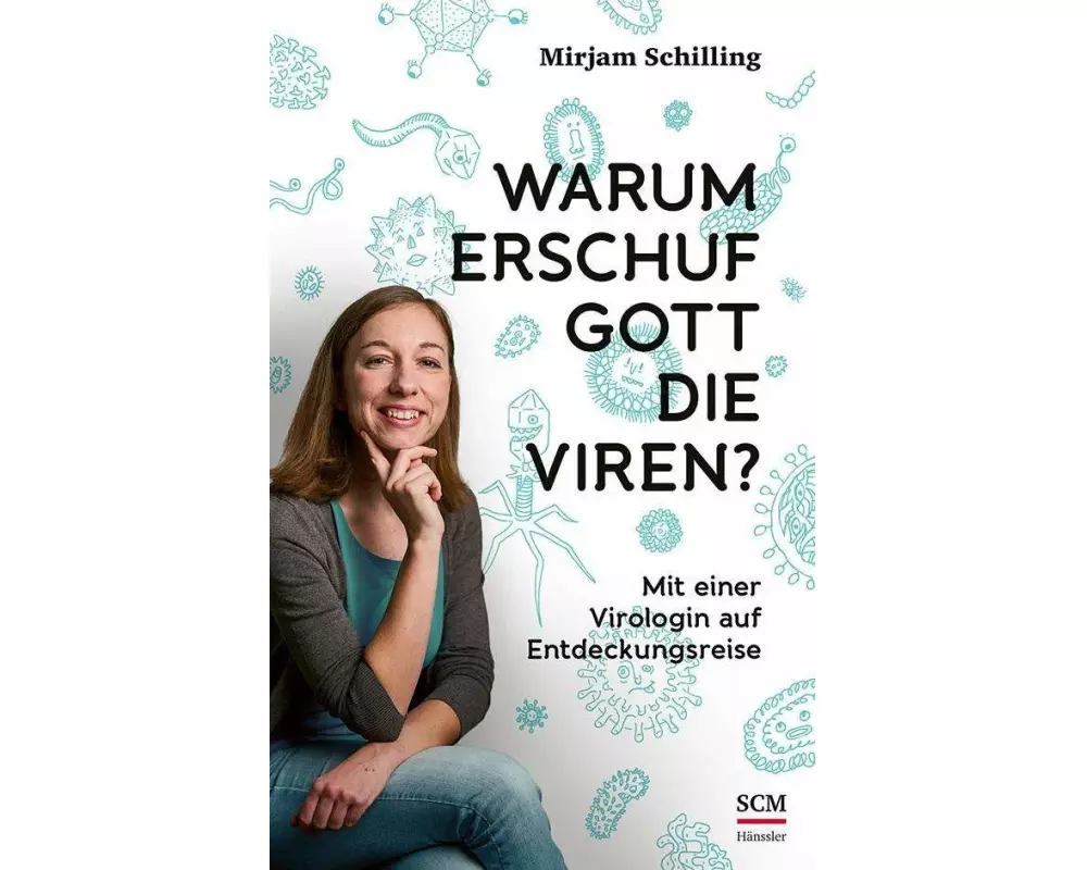 Warum erschuf Gott die Viren?