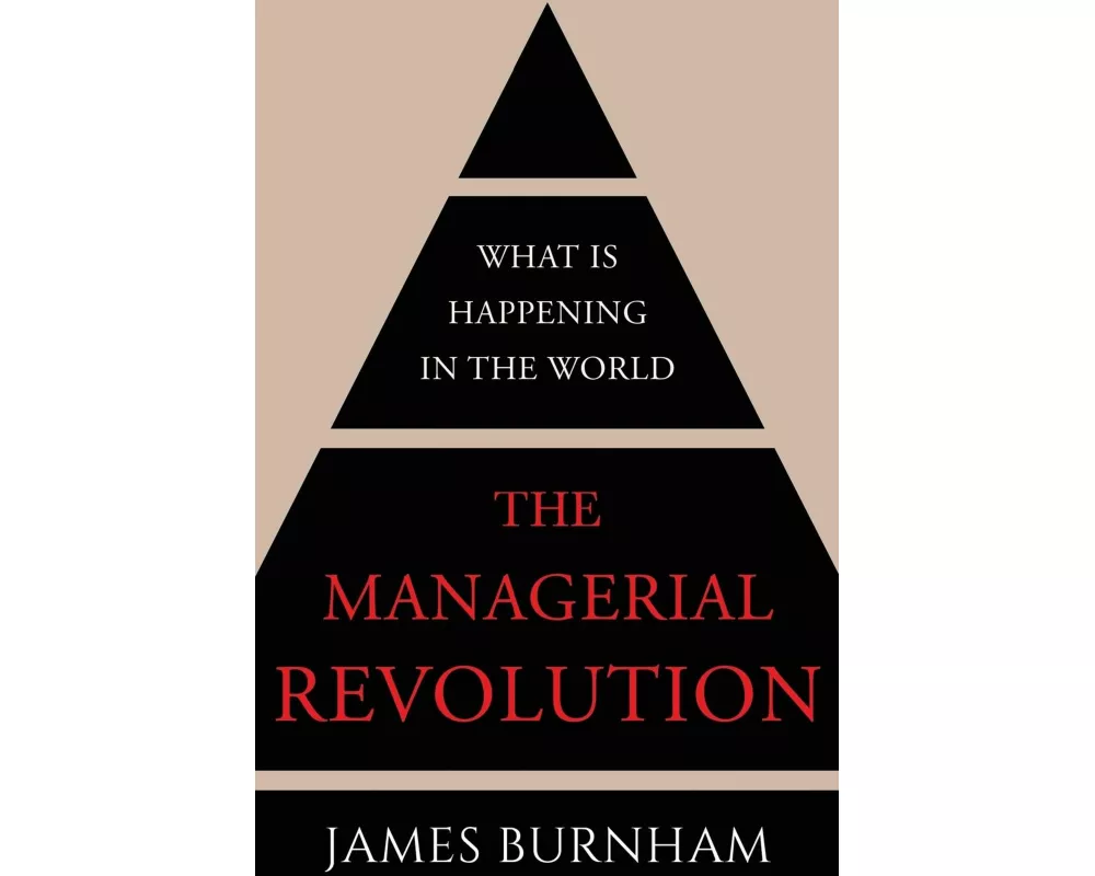 The Managerial Revolution