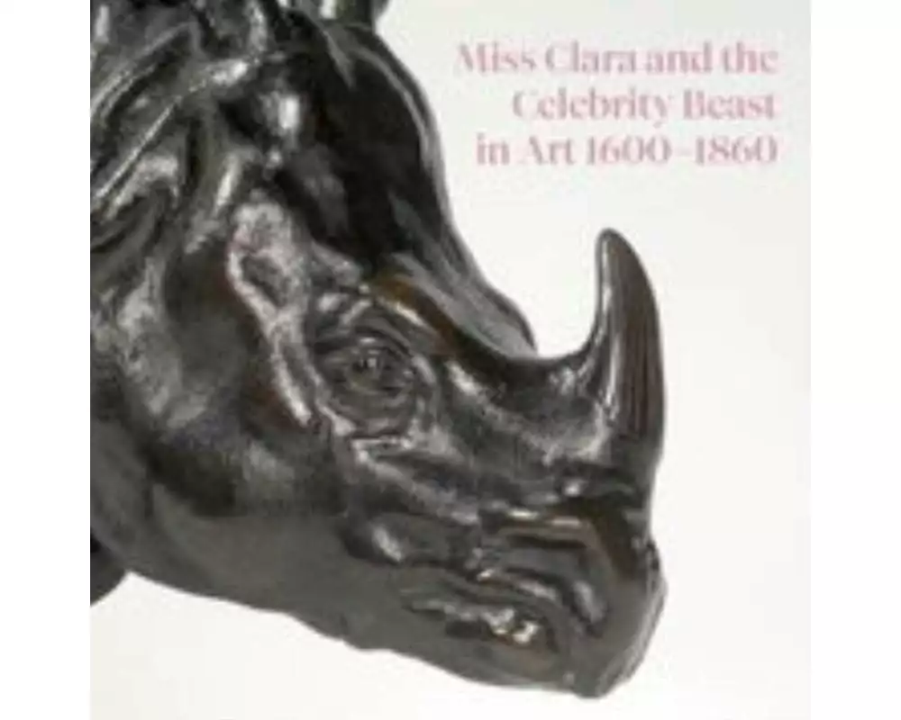 Miss Clara and the Celebrity Beast in Art 1500-1860