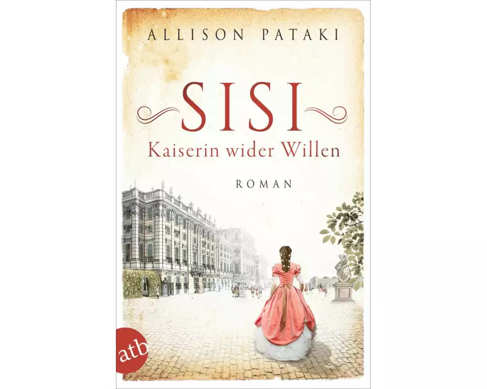 Sisi – Kaiserin wider Willen